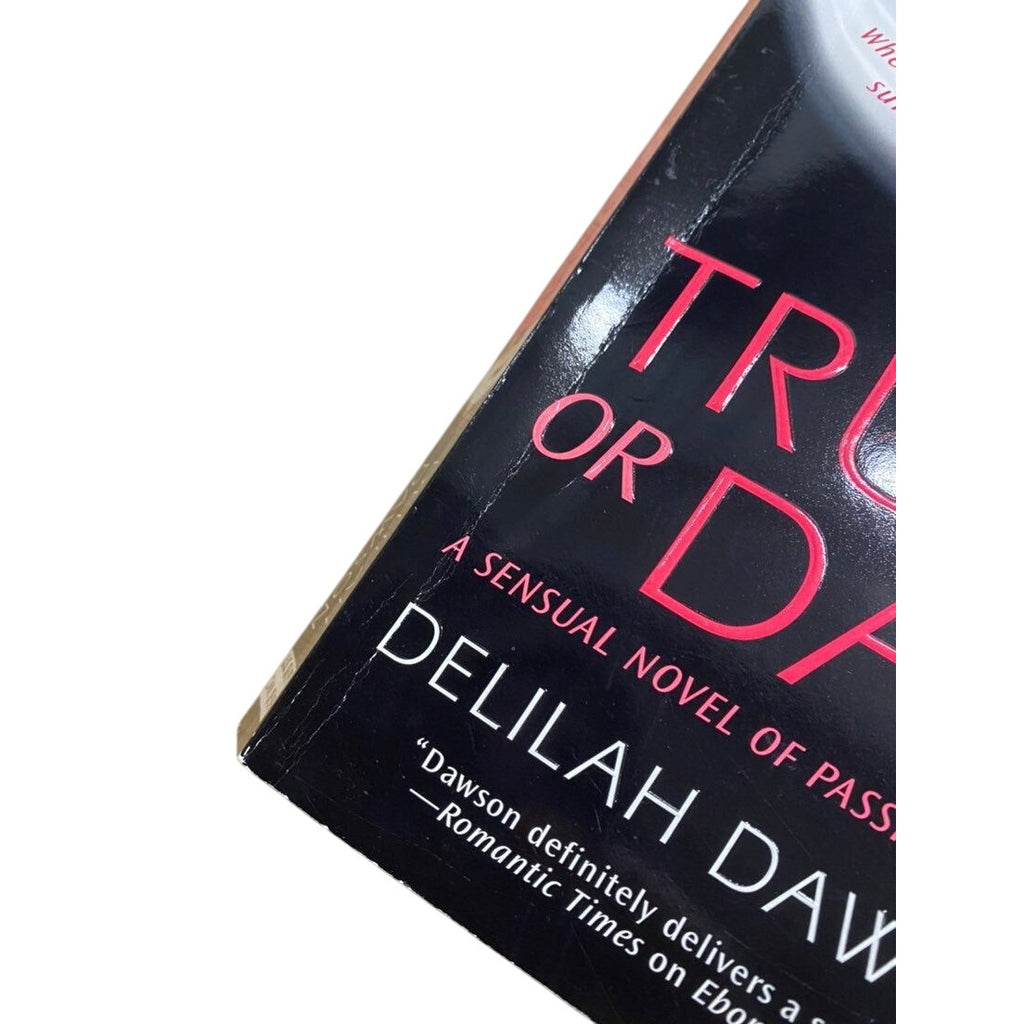 Truth Or Dare By Delilah Dawson 2006 Paperback Romance Novel Book
