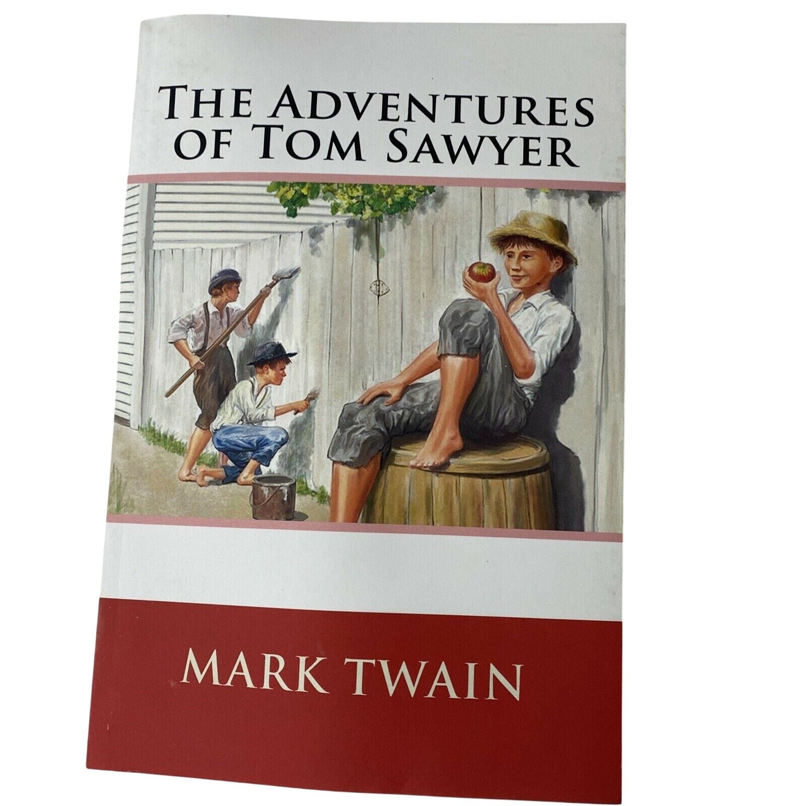 The Adventures Of Tom Sawyer By Mark Twain Paperback Classic Fiction 2015