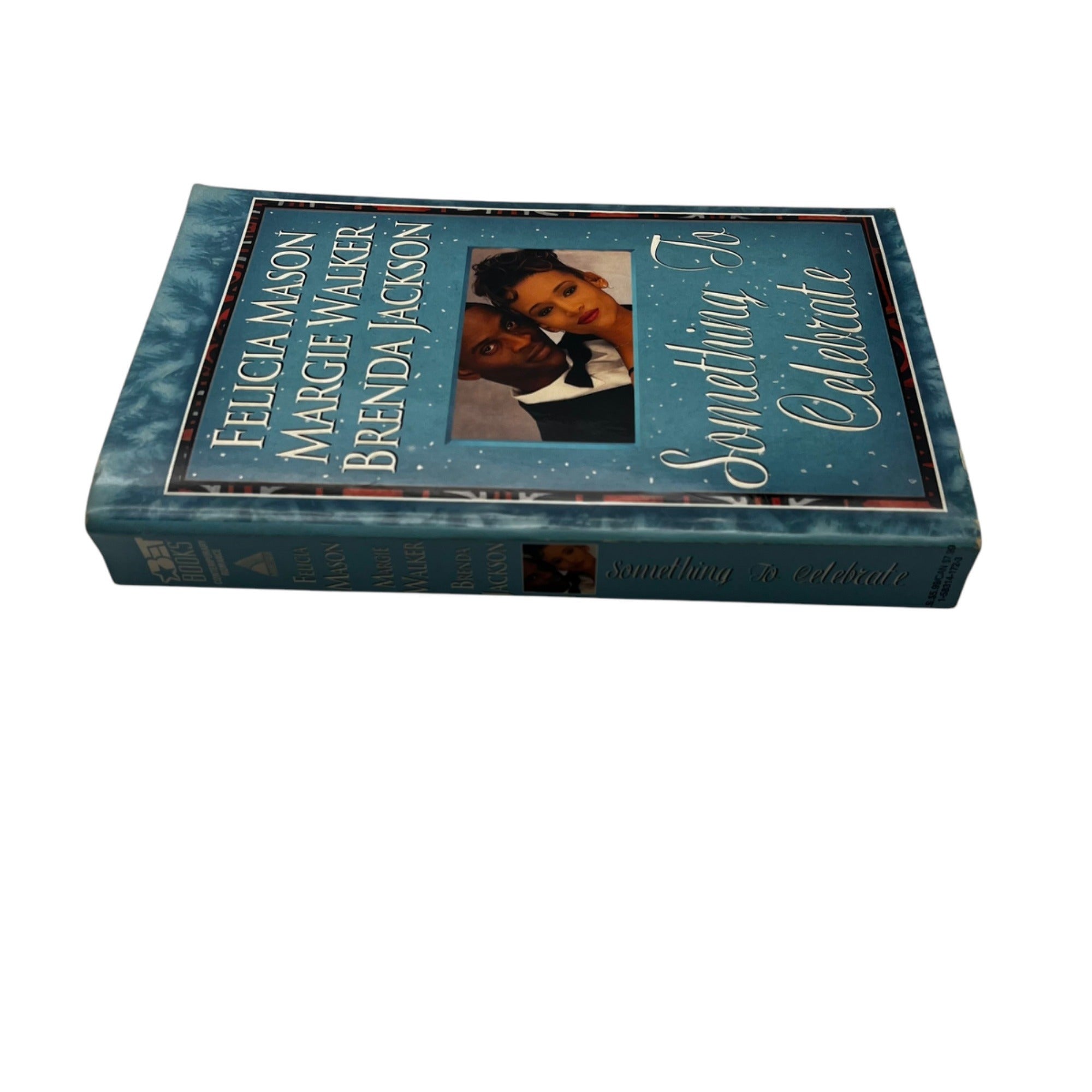 Something To Celebrate By Felicia Mason Margie Walker & Brenda Jackson 1999