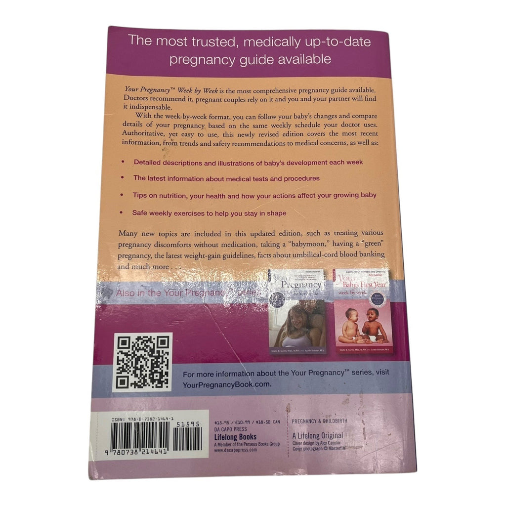 Your Pregnancy Week By Week 7th Edition Paperback Guide By Glade B. Curtis & Judith Schuler