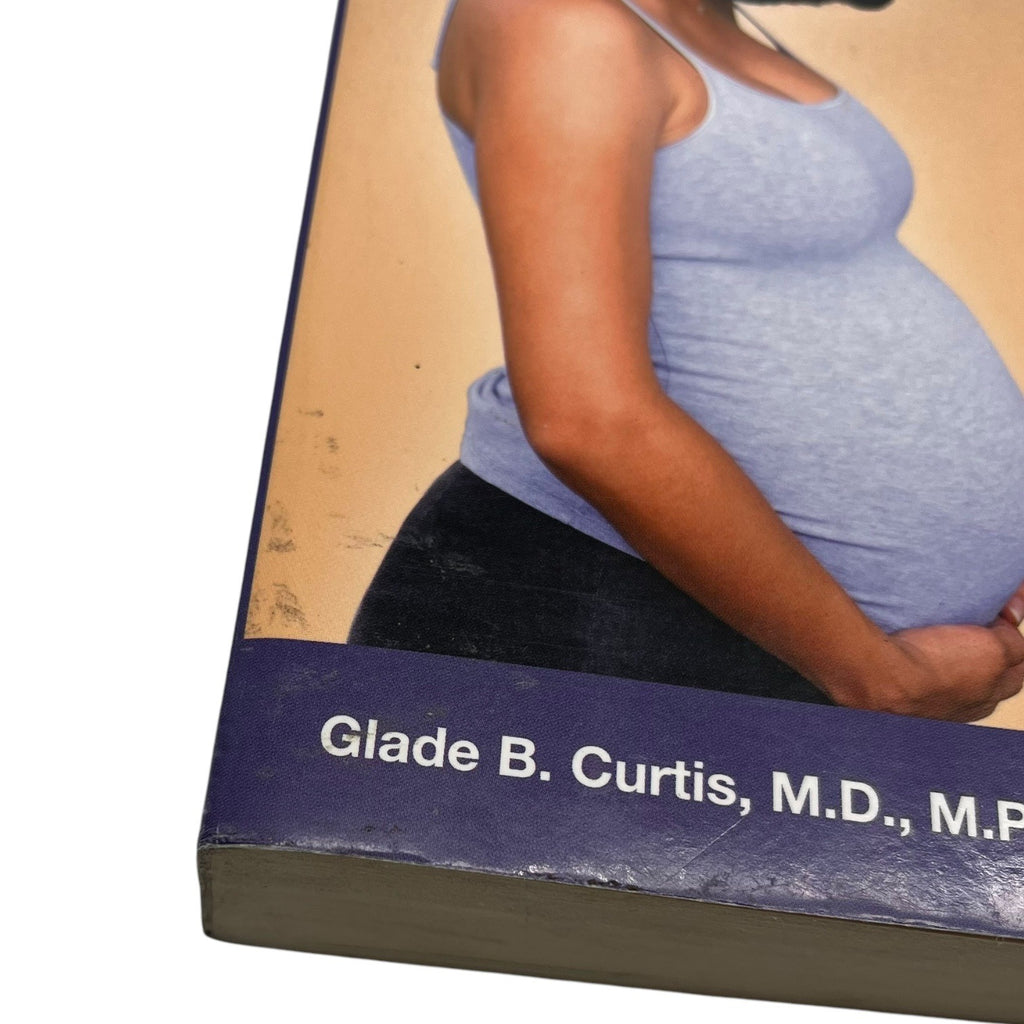 Your Pregnancy Week By Week 7th Edition Paperback Guide By Glade B. Curtis & Judith Schuler