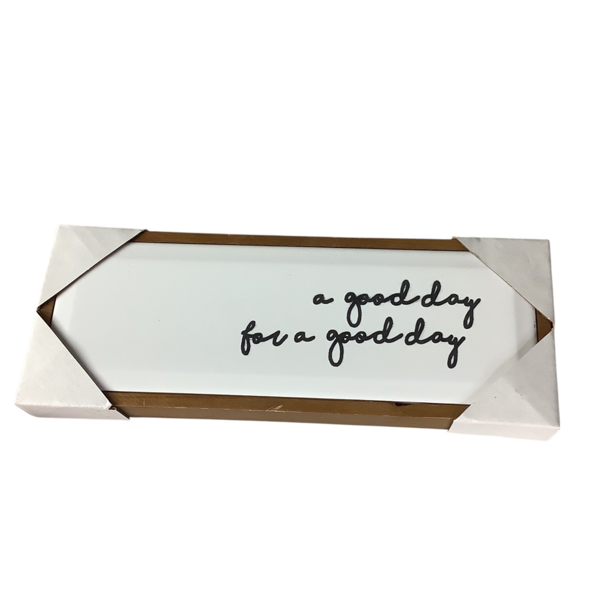 A Good Day For A Good Day Table Wall Decor Plaque 12.4"x4.61" Hobby Lobby MDF