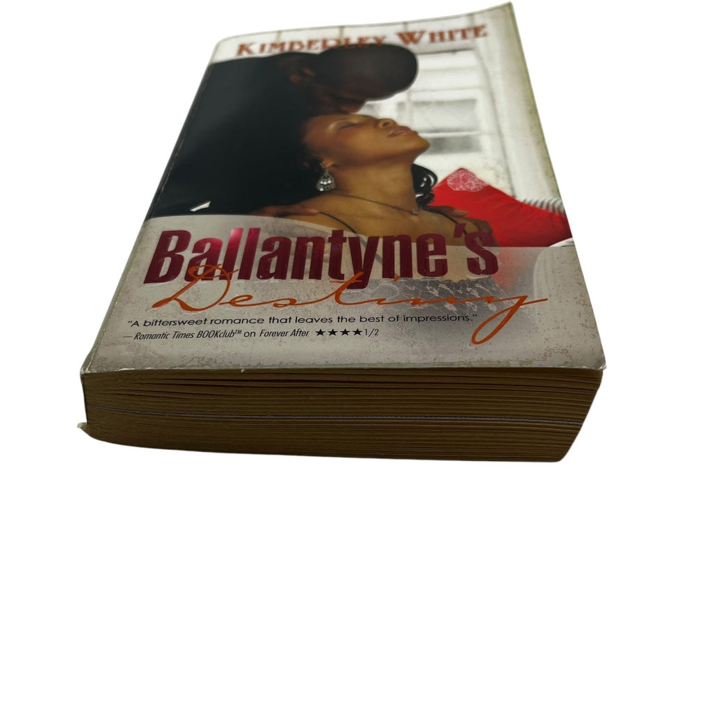 Ballantyne’s Destiny By Kimberley White 2006 Paperback Romance Novel