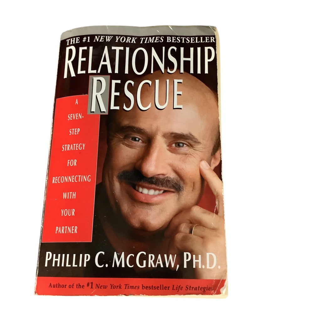Relationship Rescue By Phillip C. Mcgraw Ph.D. Paperback 2000