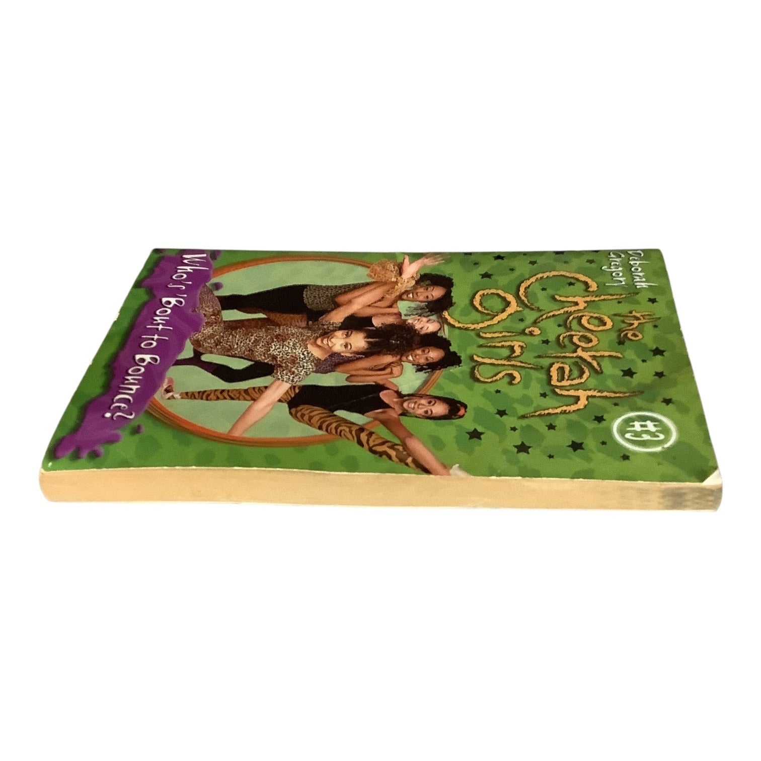 The Cheetah Girls 3 Whos Bout To Bounce Childrens Chapter Book By Deborah Gregory