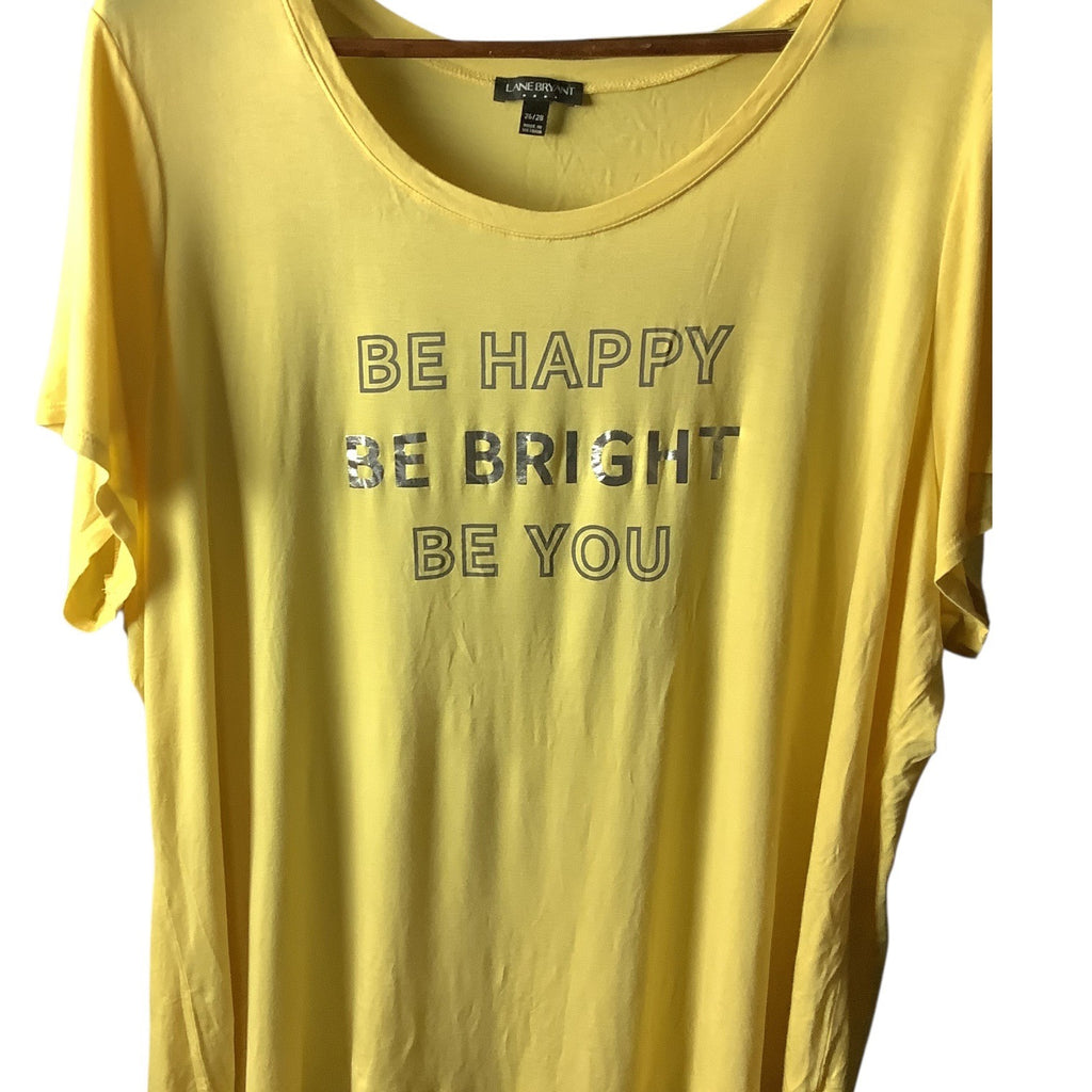 Lane Bryant Womens Plus Size 26/28 Yellow Graphic Tee "Be Happy Be Bright Be You"