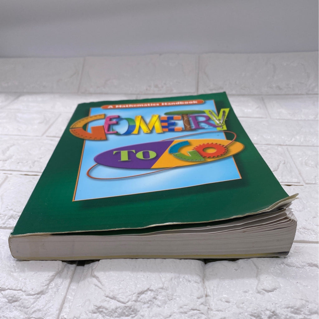 Geometry To Go: A Mathematics Handbook Softcover 2001 Reference Book