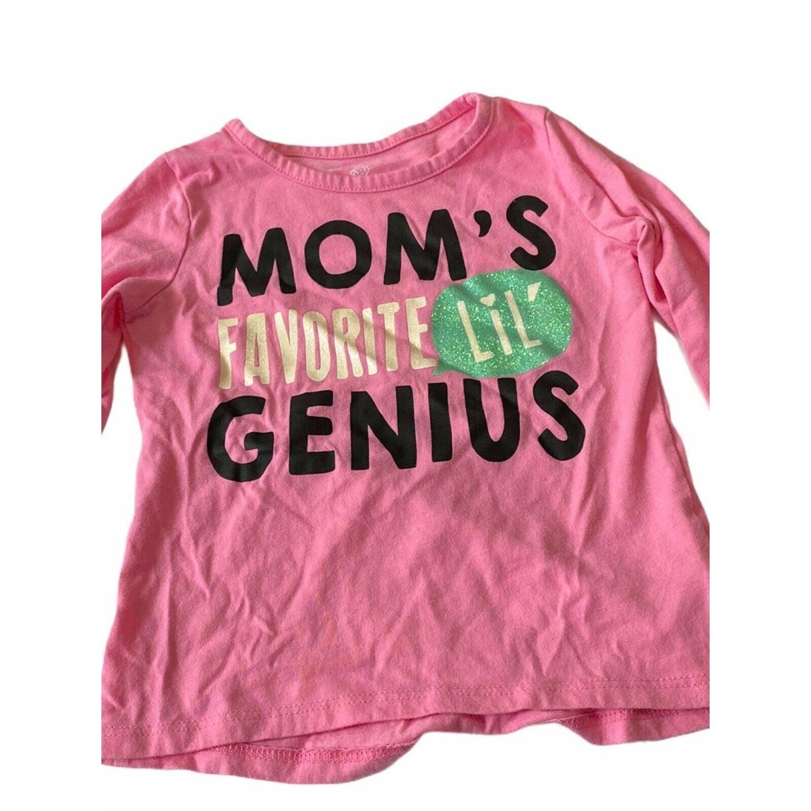 Okie Dokie Toddler Girls Long Sleeve Pink Shirt "Moms Favorite Lil Genius" 2T