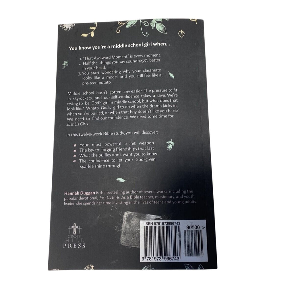 Just Us Girls II Bible Study On Finding Confidence In Middle School Hannah Duggan